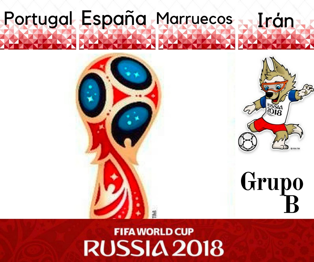 GRUPO B Mundial Rusia 2018
