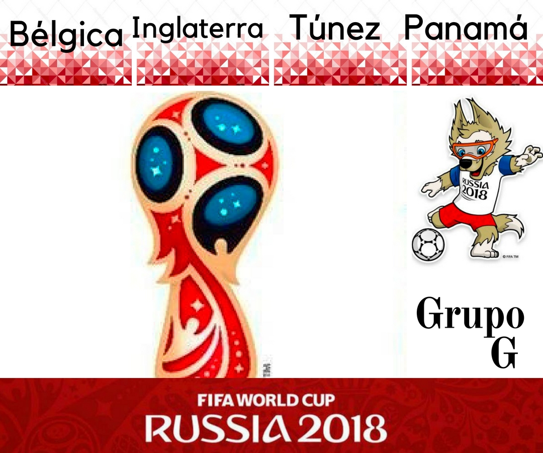 GRUPO G Mundial Rusia 2018
