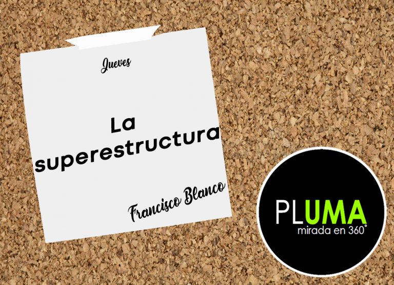 La superestructura